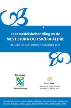 Läkemedelsbehandling av de mest sjuka och sköra äldre